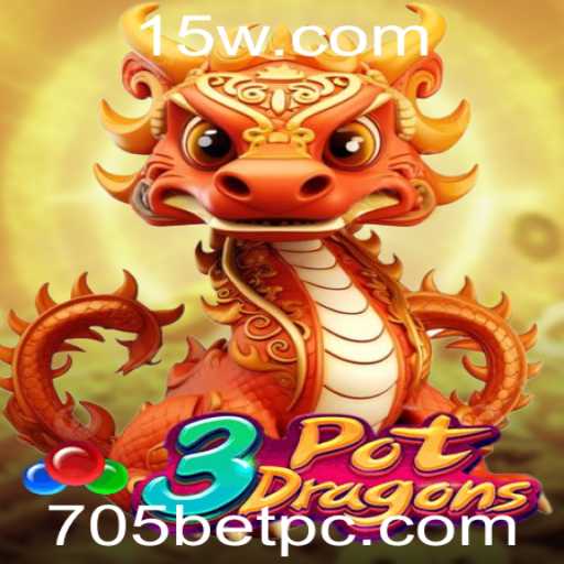Descubra o Fascinante Mundo de 3PotDragons, o Jogo que Conquista Milhares na Plataforma 705BET