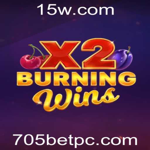Explorando o Mundo de 'BurningWinsX2': Um Mergulho na Experiência de Jogo com 705BET